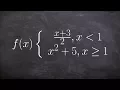 How to evaluate a piecewise function given different values