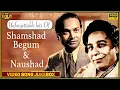 Download Lagu Unforgettable hits Of  Shamshad Begum \u0026 Naushad Video Songs Jukebox - HD