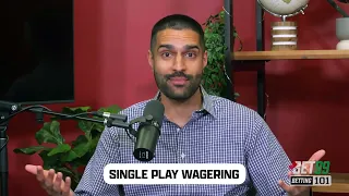 What is Single Play Wagering - BET99 101