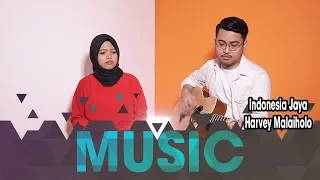 harvey malaiholo indonesia jaya cover by cloudrun music 