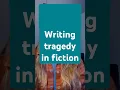 Download Lagu Writing tragedy in fiction #writingtips #writingadvice