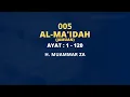 Download Lagu Murottal Merdu Muammar ZA 005 : Surat Al-Maidah