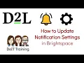 How to Update Brightspace Notification Settings