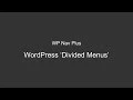 Make WordPress Divided Menus Using WP Nav Plus