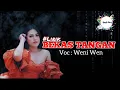 Download Lagu BEKAS TANGAN | Voc : Weni Wen