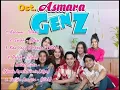 Download Lagu Full Album Ost.Asmara Gen Z Viral !!