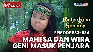 🔴MAHESA DAN WIRA GENI MASUK PENJARA | LIVE RADEN KIAN SANTANG | 2 SEPTEMBER 2026
