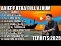 Download Lagu ARIEF PUTRA FULL ALBUM TEqRBARU 2024 - REMBULAN MALAM TAK SEDALAM INI - TERPOPULER TANPA IKLAN 
