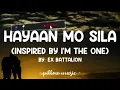 Hayaan Mo Sila - Ex Battalion (Lyrics) "Kalimutan mo na yan, Sige-sige maglibang"