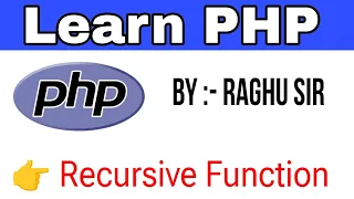 PHP Recursive Function PHP function php tutorial in hindi