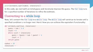 Converting for loop to while loop in Python for Estimating Square Roots