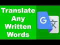How to Translate Written Words in Google Translate