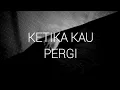 Download Lagu Ketika kau pergi - Yolan Zero Ichi |Hiphop Indonesia