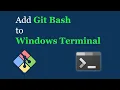 Add Git Bash to Windows Terminal Set as Default