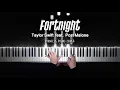 Download Lagu Taylor Swift - Fortnight (feat. Post Malone) | Piano Cover by Pianella Piano