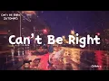 ZUTOMAYO - Can’t Be Right(romaji lyrics)