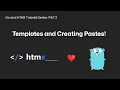 Templating and Creating Pastes HTMX Tutorial Part 2