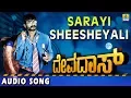 Download Lagu Sarayi Sheesheyali - Devadas - Movie | Yogesh | S.P Balasubramanyam | Joshua Sridhar | Jhankar Music