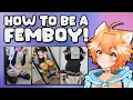 Everything You Need to Know About Being a Femboy