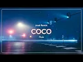 Download Lagu COCO (Jxxd Remix)