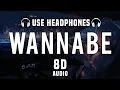 Download Lagu why mona - Wannabe | 8D Song | Wannabe 8D Song | Use Headphones |