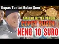 Download Lagu Hanya Di 10 Suro,Amalan Ampuh Bikin Kaya,KH.Sholichun Tegalrejo Magelang#khsholichun