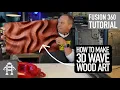 You Could Make Serious Cash Creating 3D Wave Art - Fusion 360 Tutorial 01