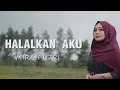 Download Lagu Mira Putri – Halalkan Aku Lyrics