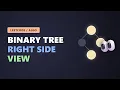 Binary Tree Right Side View - LeetCode Solution BFS DFS Explained