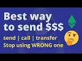 SEND TRANSFER CALL Which one to choose and why Watch this Solidity