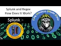 Splunk and Regex How Do I Use Regex in My Queries