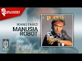 Download Lagu Ikang Fawzi - Manusia Robot (Official Karaoke Video)