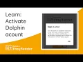 How do I activate my Dolphin account - EasyReader App Tutorial