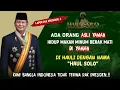 Download Lagu Lapor Pak Prabowo‼️Ada Orang Yaman, Hidup Berak Mati Di Yaman - DI HAULI Dengan Nama HAUL SOLO