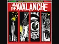 I Am The Avalanche: Emergency w/ lyrics