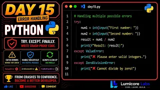 Python Error Handling try except finally Explained Lumicore Labs - Day 15