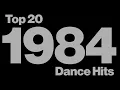 Lagu ...::::  Top 20 Dance Hits 1984 ::::...