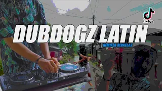 Download DJ DUBDOGZ LATIN ( REMIXER BERKELAS ) MP3