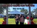 San Diego Hmong New Year. Ep2