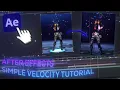 Simple Velocity Edit Tutorial After Effects