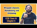 Wrapper Class in Java ICSE Class 10 Arth Vahaluwala