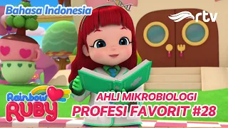 RAINBOW RUBY RTV | Ahli Mikrobiologi | PROFESI Unik 28 | SEASON 1 DAN 2