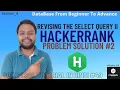 Revising the Select Query II Hacker rank Problem solution using SQL in Hindi SQL Practice