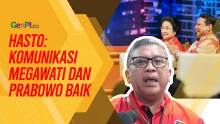 Megawati dan Prabowo Kemungkinan Bertemu 17 Agustus, Kata Hasto