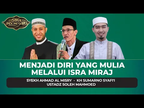 [FULL] Menjadi Diri yang Mulia Melalui Isra Miraj