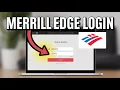 How to login to Bank of America Merrill Edge investment account - Secure Access