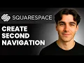How To Create Second Navigation On Squarespace Tutorial 2026