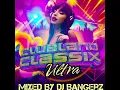 Clubland Classix 2025 : Ultra | Best Of Bangerz 💯