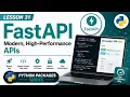 Lesson 31 - FastAPI Modern High-Performance APIs Python Packages Series Uplatz