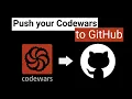 How to push your Codewars to GitHub